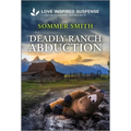 Deadly Ranch Abduction - Mass Market Paperbound