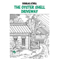 The Oyster Shell Driveway - Paperback
