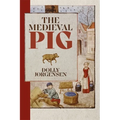 The Medieval Pig - Hardcover