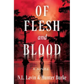 Of Flesh and Blood: The Untold Story of the Cajun Cannibal - Hardcover