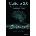 Culture 2.0: The Intersection of National and Organizational Culture - Paperback