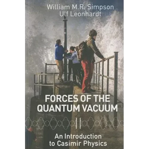 Forces of the Quantum Vacuum - Paperback
