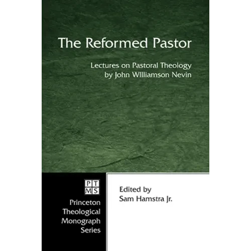 The Reformed Pastor - Paperback