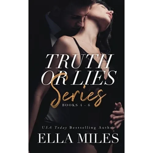 Truth or Lies Series: Books 4-6 - Hardcover
