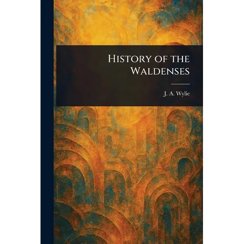 History of the Waldenses