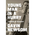Young Man in a Hurry: A Memoir of Discovery - Hardcover