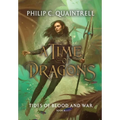 Tides of Blood and War (A Time of Dragons: Book 4) - Hardcover