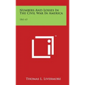 Numbers And Losses In The Civil War In America: 1861-65 - Hardcover