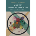 Making Medical Progress - Hardcover