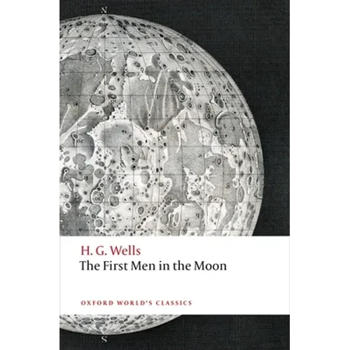 The First Men in the Moon - Paperback