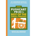 Pushcart Prize L: Best of the Small Presses (2026) - Paperback