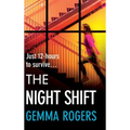 The Night Shift - Hardcover