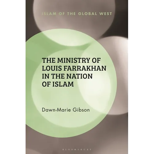 Le ministère de Louis Farrakhan dans la Nation de l'Islam - Broché