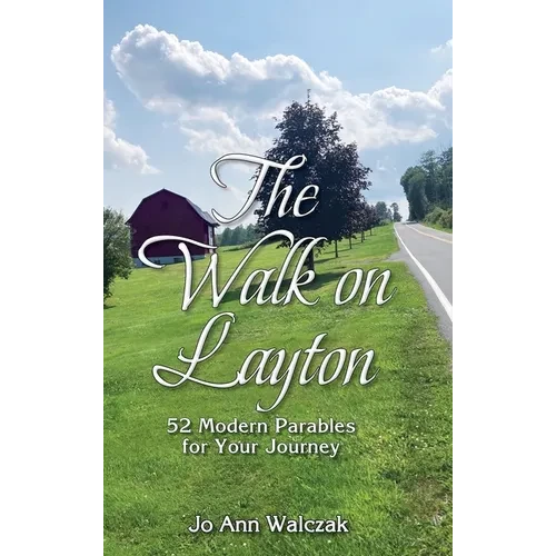 The Walk on Layton - Hardcover