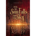 Until the Sun Falls from the Sky - Paperback
