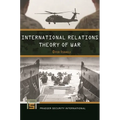 International Relations Theory of War - Paperback