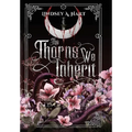 The Thorns We Inherit - Hardcover