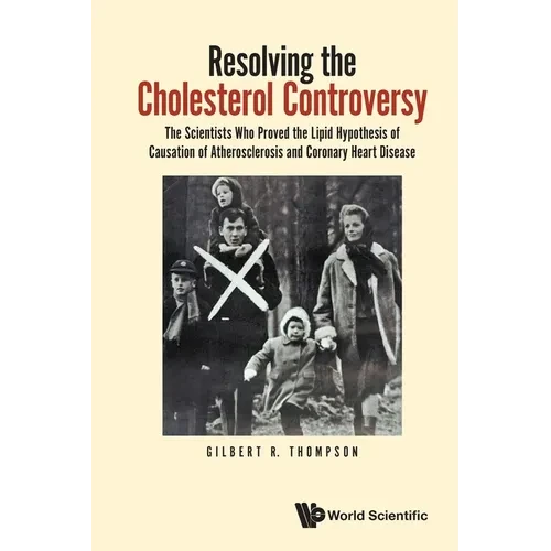 Resolving the Cholesterol Controversy - Paperback