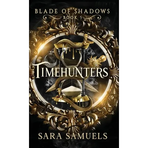 Timehunters - Hardcover