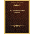 The Unity Of Disease And Symptoms - Paperback