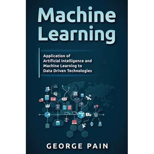 Machine Learning for Beginners: An Introduction to Artificial Intelligence and Machine Learning - Hardcover
