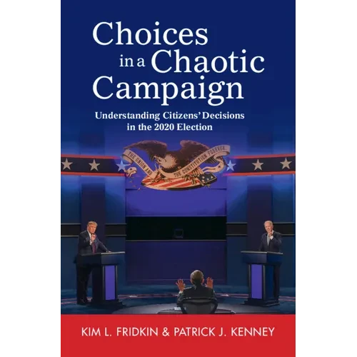 Choices in a Chaotic Campaign - Hardcover