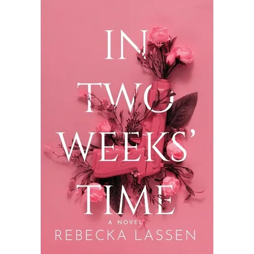 In Two Weeks' Time - Hardcover