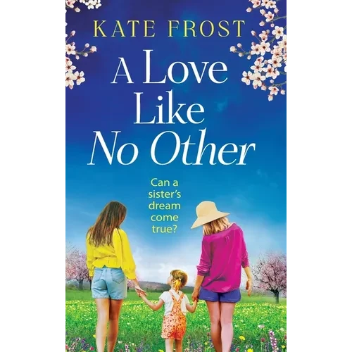A Love Like No Other - Hardcover