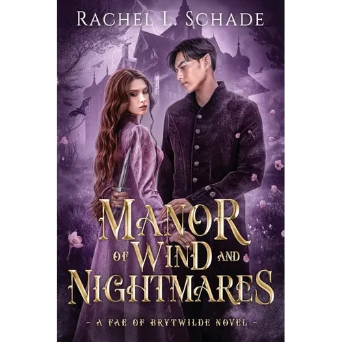 Manor of Wind and Nightmares - Paperback