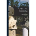 Creative Society; - Hardcover