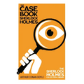 The Case Book of Sherlock Holmes - The Sherlock Holmes Collector's Library - Paperback