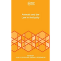 Animals and the Law in Antiquity - Hardcover