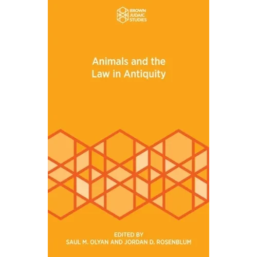 Animals and the Law in Antiquity - Hardcover