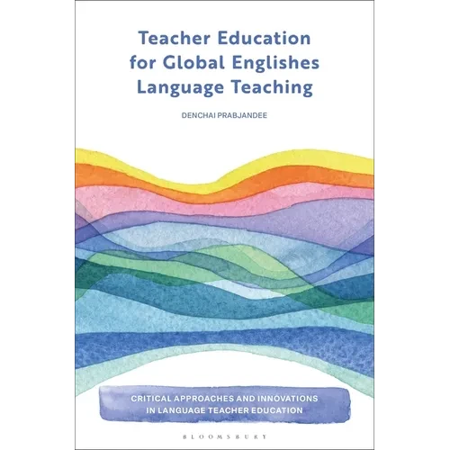 Teacher Education for Global Englishes Language Teaching - Paperback