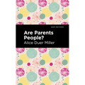 Are Parents People? - Paperback