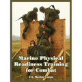 Marine Physical Readiness Training for Combat - Paperback