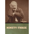Ninety-Three - Hardcover