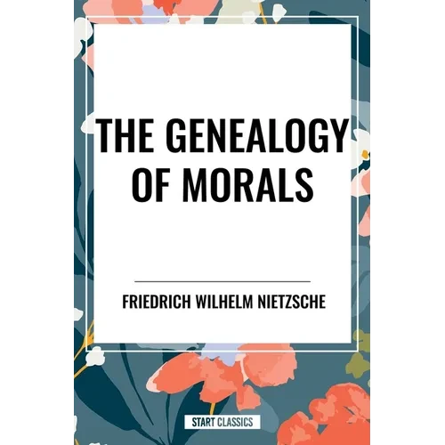 Genealogy of Morals - Paperback