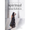 Spiritual Smackdown