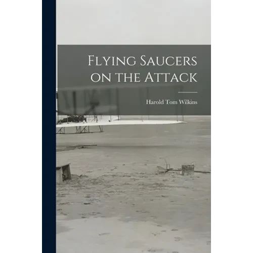 Flying Saucers on the Attack