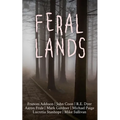 Feral Lands - Paperback