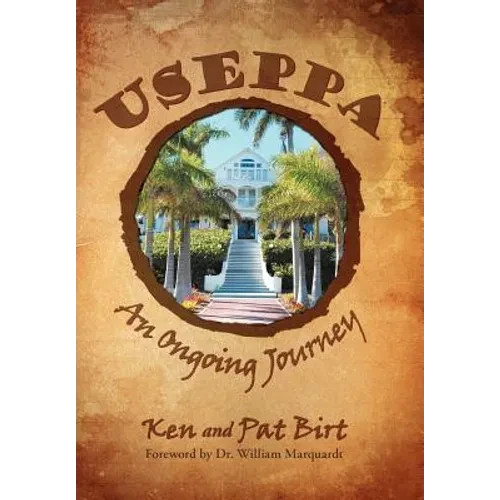 Useppa: An Ongoing Journey - Hardcover