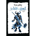 To Kill A God - Paperback