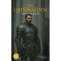 The Oathwarden: Path of Blood - Hardcover