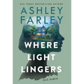 Where Light Lingers - Hardcover