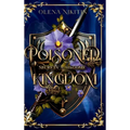 Poisoned Kingdom - Hardcover