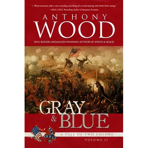 Gray & Blue: A Story of the Civil War - Library Binding