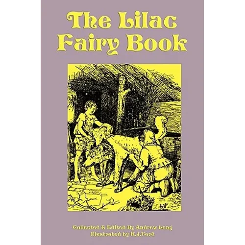The Lilac Fairy Book - Paperback
