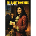 The Great Roxhythe - Hardcover