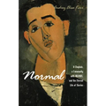 Normal: A Chaplain, a Community with Hiv/Aids, and the Eternal Life of Stories - Paperback